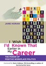 I Wish I'd Known That Earlier in My Career - Jane Horan - 9780470829714