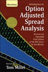 Introduction to Option-Adjusted Spread Analysis - Tom Miller - 9780470885154