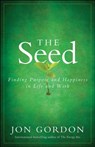 The Seed - Jon Gordon - 9780470888568