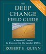 The Deep Change Field Guide - Robert E. Quinn - 9780470902165