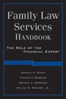 Family Law Services Handbook - Donald A. Glenn ; Thomas F. Burrage ; Donald DeGrazia ; William Stewart - 9780470916988