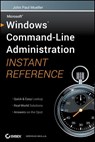 Windows Command Line Administration Instant Reference - John Paul Mueller - 9780470930908