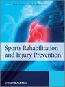 Sports Rehabilitation and Injury Prevention - Paul (University of Salford) Comfort ; Earle (Middlesex University) Abrahamson - 9780470985632