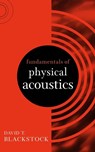 Fundamentals of Physical Acoustics - David T. (University of Texas Blackstock - 9780471319795