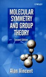 Molecular Symmetry and Group Theory - Alan (School of Chemical and Pharmaceutical Sciences Vincent - 9780471489399