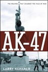 AK-47 - Larry Kahaner - 9780471726418