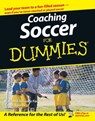 Coaching Soccer For Dummies - National Alliance for Youth Sports - 9780471773818