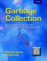Garbage Collection - Richard (University of Kent at Canterbury Jones ; Rafael (University Federal de Pernambuco Lins - 9780471941484