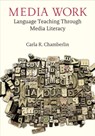 Media Work - Carla R Chamberlin - 9780472039944