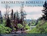 Arboretum Borealis - Diana Beresford-Kroeger - 9780472051144