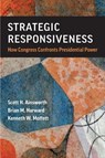 Strategic Responsiveness - Scott H Ainsworth ; Brian M Harward ; Kenneth W Moffett - 9780472057412