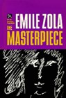 The Masterpiece - ZOLA,  Emile - 9780472061457