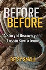 Before Before - Betsy Small - 9780472077298