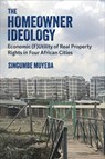 The Homeowner Ideology - Singumbe Muyeba - 9780472077328