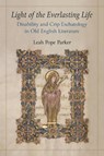 Light of the Everlasting Life - Leah Pope Parker - 9780472077595