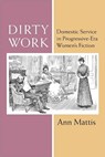 Dirty Work - Ann Mattis - 9780472131297