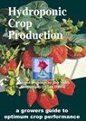 Hydroponic Crop Production - Rob Smith ; Lon Dalton - 9780473248826