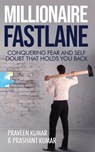 Millionaire Fastlane - Praveen Kumar ; Prashant Kumar - 9780473472542