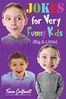 JOKES FOR VERY FUNNY KIDS (Big & Little) - Team Golfwell - 9780473482244