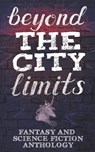 Beyond the City Limits - STEDMAN,  R L ; Hewn, Lara M - 9780473506629