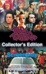 The Tribe Collector's Edition Screenplay - Raymond Webster Thompson - 9780473665715