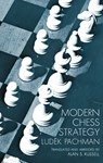 Modern Chess Strategy - Ludek Pachman - 9780486202907