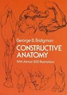Constructive Anatomy - George B. Bridgman - 9780486211046
