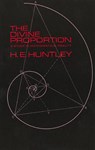 The Divine Proportion - H.E. Huntley - 9780486222547
