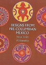Designs from Pre-Columbian Mexico - Jorge Enciso - 9780486227948