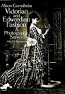 Victorian and Edwardian Fashion - Alison Gernsheim - 9780486242057