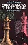 Capablanca'S Best Chess Endings - Irving Chernev - 9780486242491