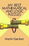 My Best Mathematical and Logic Puzzles - Martin Gardner - 9780486281520