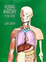 Human Anatomy in Full Color - John Green - 9780486290652