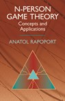 N-PERSON GAME THEORY - Anatol Rapoport - 9780486414553