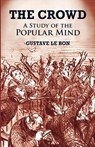 The Crowd - Gustave Le Bon - 9780486419565