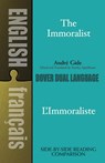 The Immoralist/l'Immoraliste: A Dual-Language Book - GIDE,  André - 9780486426952