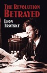 The Revolution Betrayed - Leon Trotsky - 9780486433981