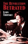 The Revolution Betrayed - Leon Trotsky - 9780486433981