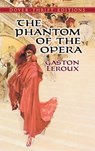 The Phantom of the Opera - Gaston Leroux - 9780486434582