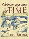 Once Upon a Time - Eric Sloane - 9780486444116