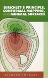 Dirichlet'S Principle, Conformal Mapping, and Minimal Surfaces - Richard Courant - 9780486445526