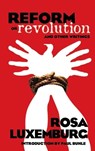 Reform or Revolution and Other Writings - Edward A. Shils ; Rosa Luxemburg - 9780486447766