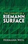 The Concept of a Riemann Surface - Hermann Weyl - 9780486470047