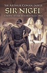 Sir Nigel - Sir Arthur Conan Doyle - 9780486471440