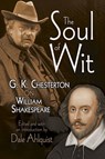 The Soul of Wit: G.K. Chesterton on William Shakespeare - G K Chesterton - 9780486489193
