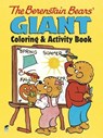 The Berenstain Bears Giant Coloring and Activity Book - Jan Berenstain ; Stan Berenstain - 9780486493411