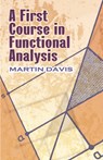 A First Course in Functional Analysis - Martin Davis - 9780486499833
