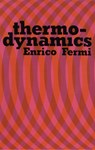 Thermodynamics - Enrico Fermi - 9780486603612