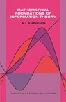 Mathematical Foundations of Information Theory - A. Ya. Khinchin - 9780486604343