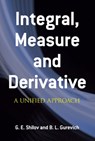 Integral Measure and Derivative - SHILOV,  Georgi E. ; Silverman, Richard A. - 9780486635194